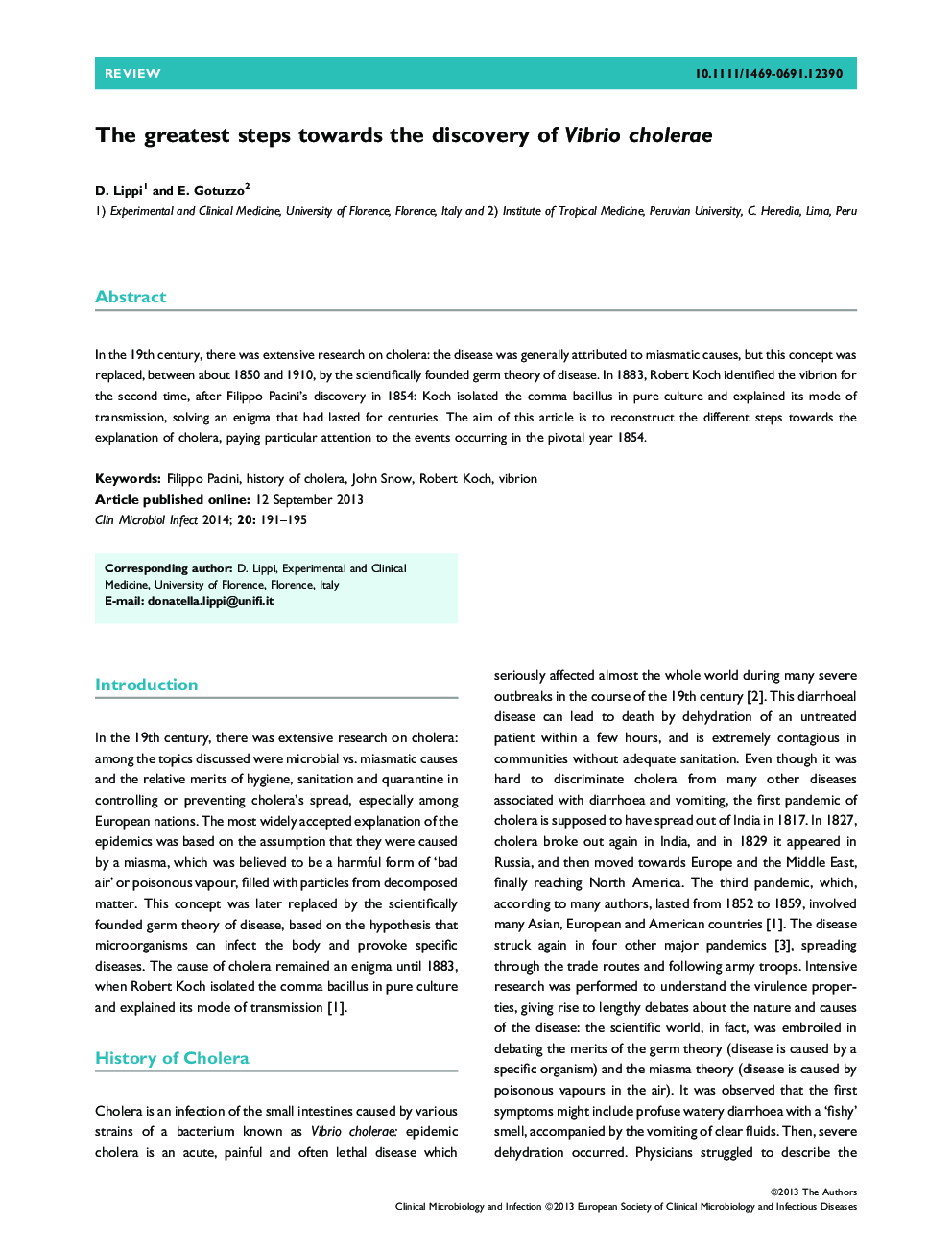 The greatest steps towards the discovery of Vibrio cholerae