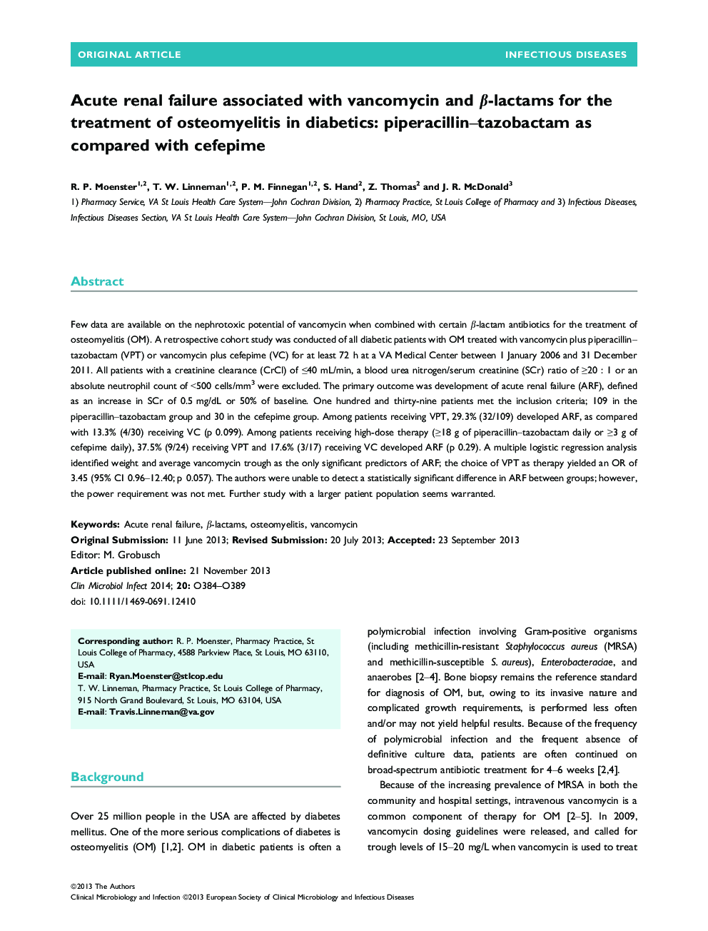 Acute renal failure associated with vancomycin and Î²-lactams for the treatment of osteomyelitis in diabetics: piperacillin-tazobactam as compared with cefepime