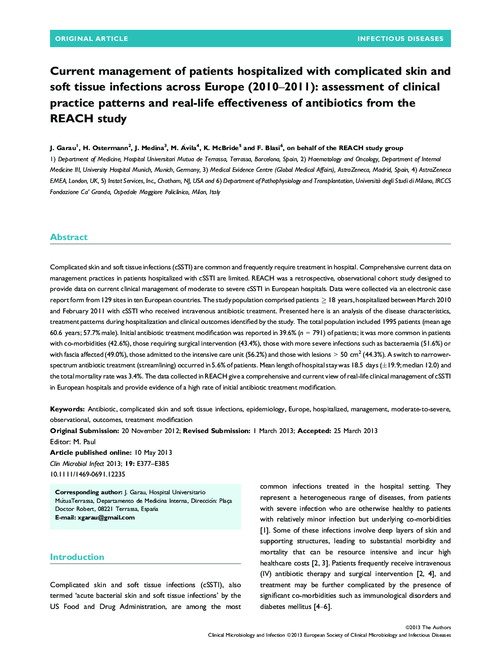 Current management of patients hospitalized with complicated skin and soft tissue infections across Europe (2010-2011): assessment of clinical practice patterns and real-life effectiveness of antibiotics from the REACH study