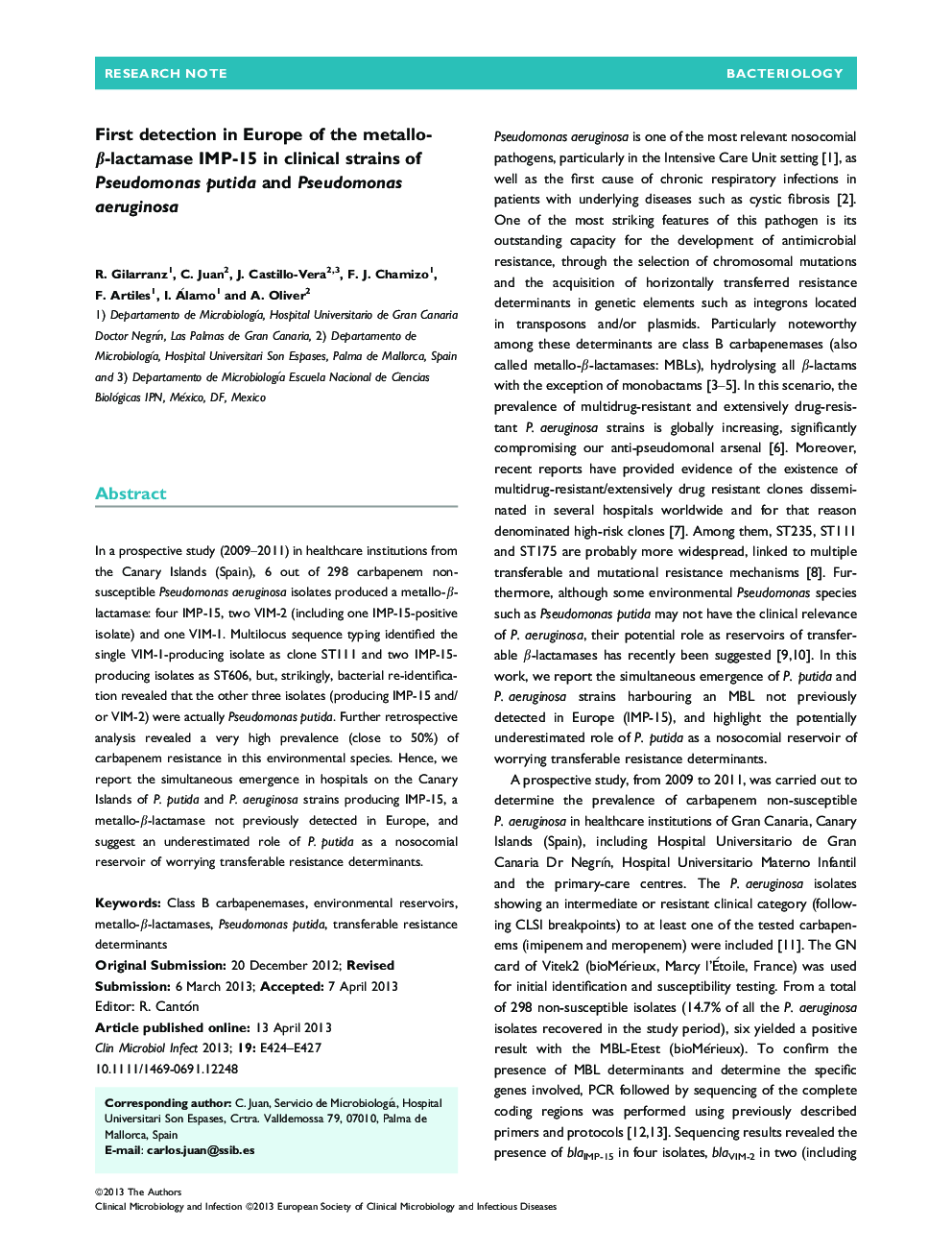 First detection in Europe of the metallo-Î²-lactamase IMP-15 in clinical strains of Pseudomonas putida and Pseudomonas aeruginosa