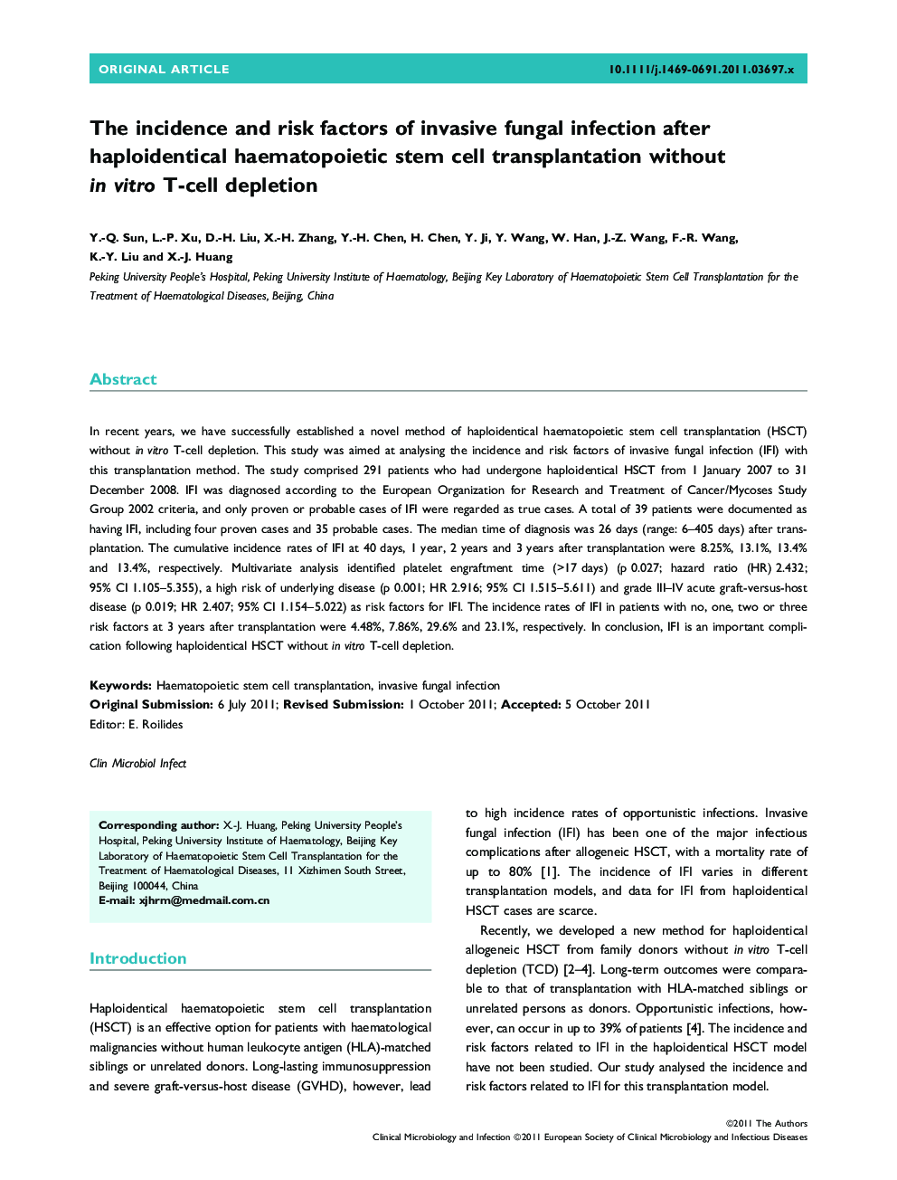 The incidence and risk factors of invasive fungal infection after haploidentical haematopoietic stem cell transplantation without in vitro T-cell depletion