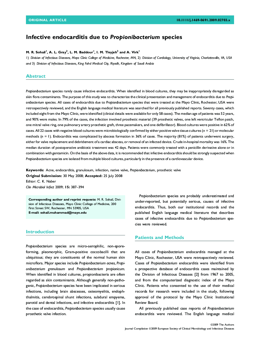 Infective endocarditis due to Propionibacterium species