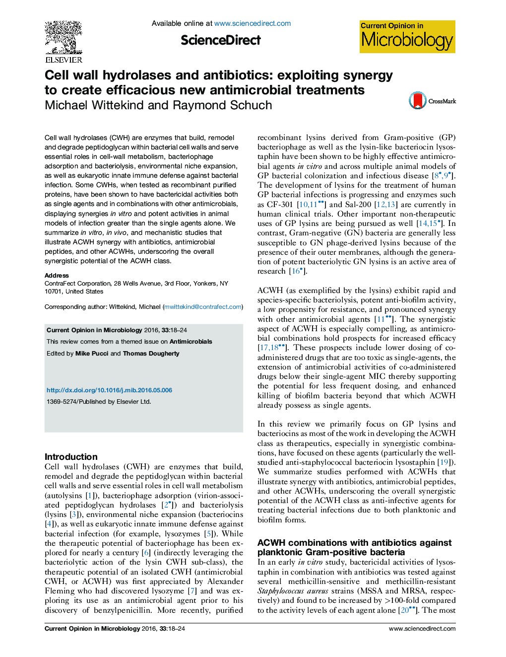 Cell wall hydrolases and antibiotics: exploiting synergy to create efficacious new antimicrobial treatments