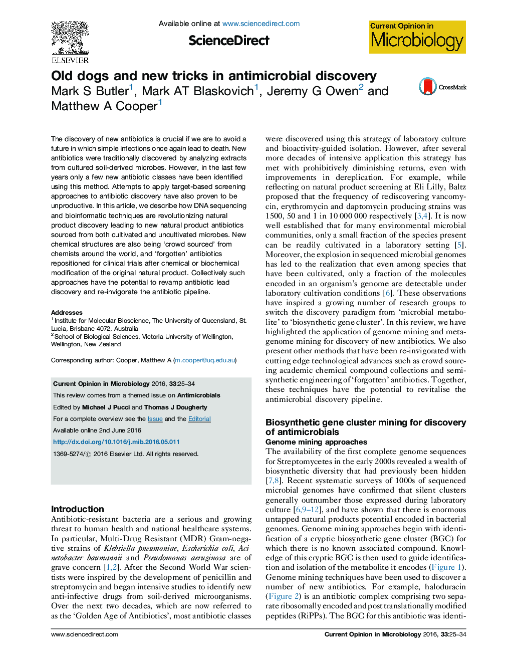 Old dogs and new tricks in antimicrobial discovery