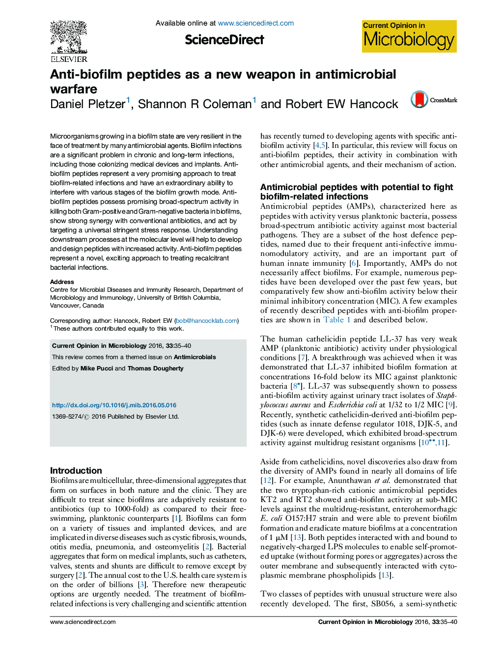 Anti-biofilm peptides as a new weapon in antimicrobial warfare