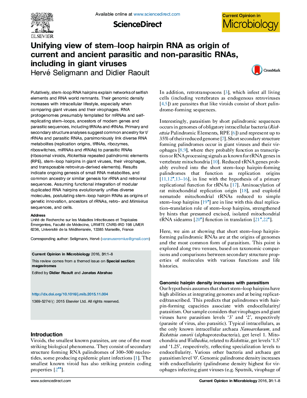 Unifying view of stem-loop hairpin RNA as origin of current and ancient parasitic and non-parasitic RNAs, including in giant viruses