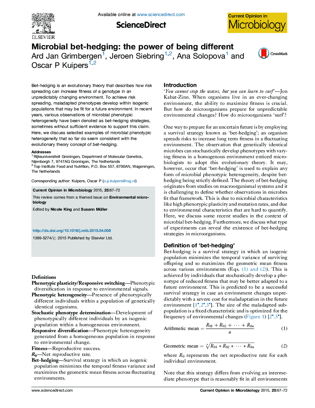 Microbial bet-hedging: the power of being different