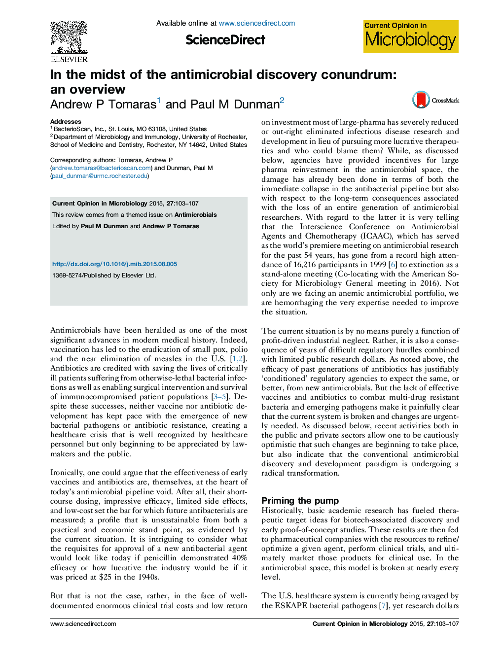 In the midst of the antimicrobial discovery conundrum: an overview