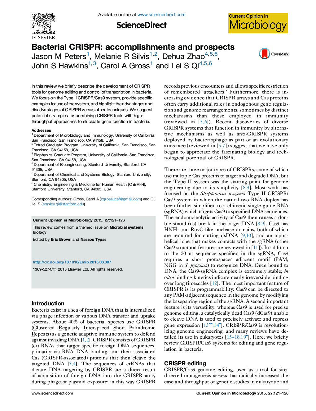 Bacterial CRISPR: accomplishments and prospects