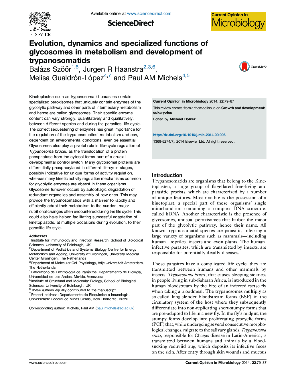 Evolution, dynamics and specialized functions of glycosomes in metabolism and development of trypanosomatids