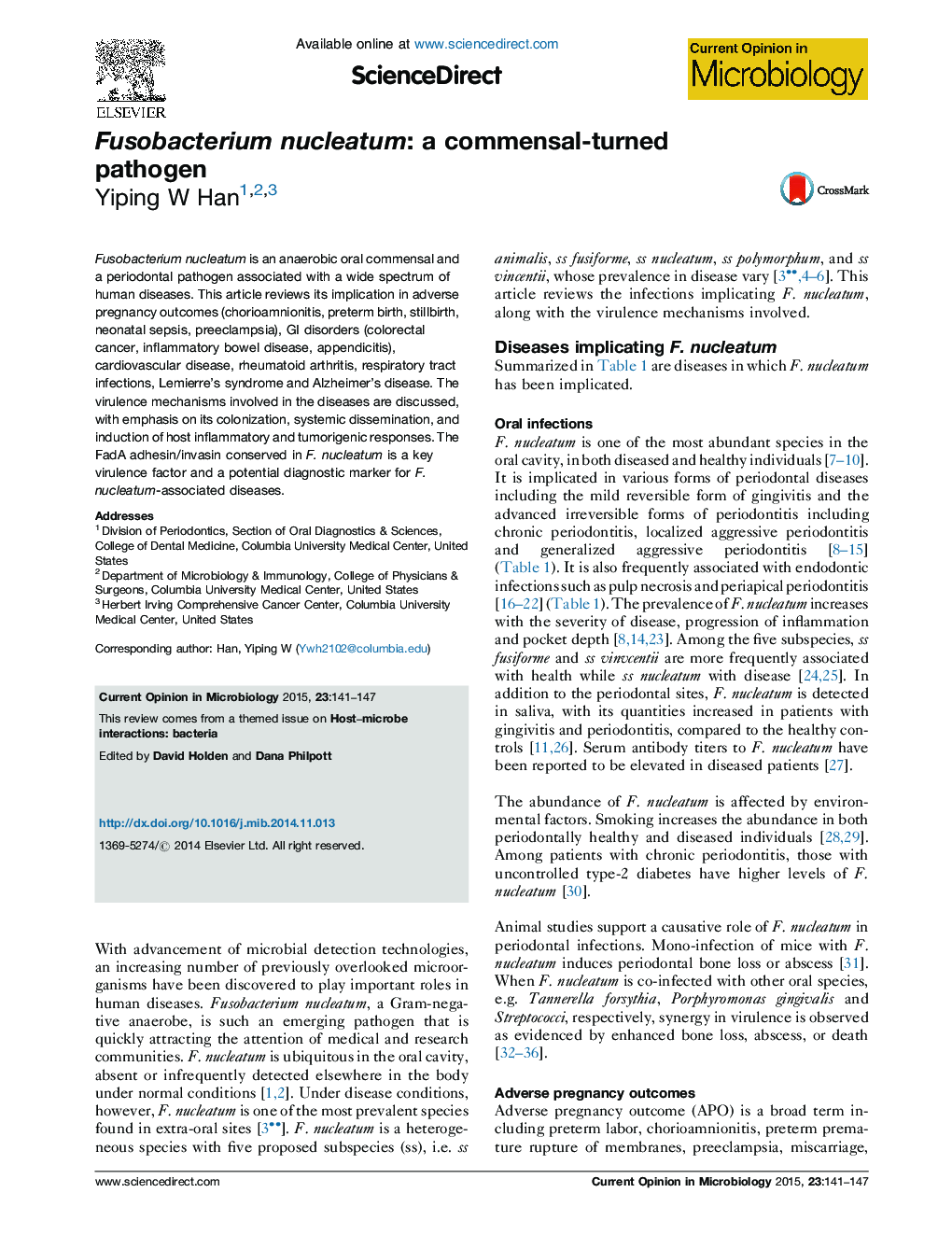 Fusobacterium nucleatum: a commensal-turned pathogen