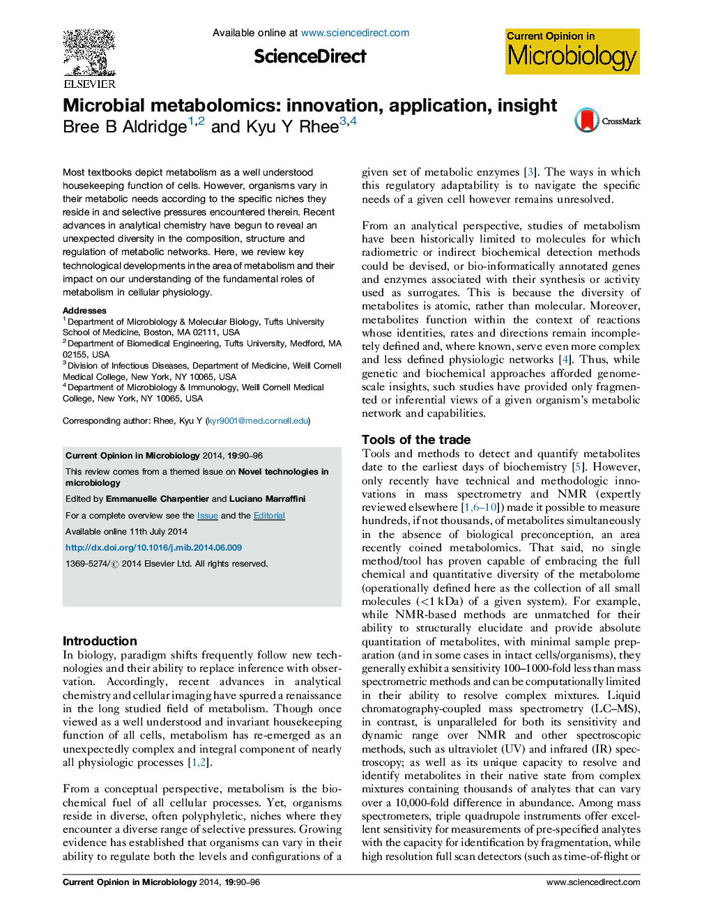 Microbial metabolomics: innovation, application, insight