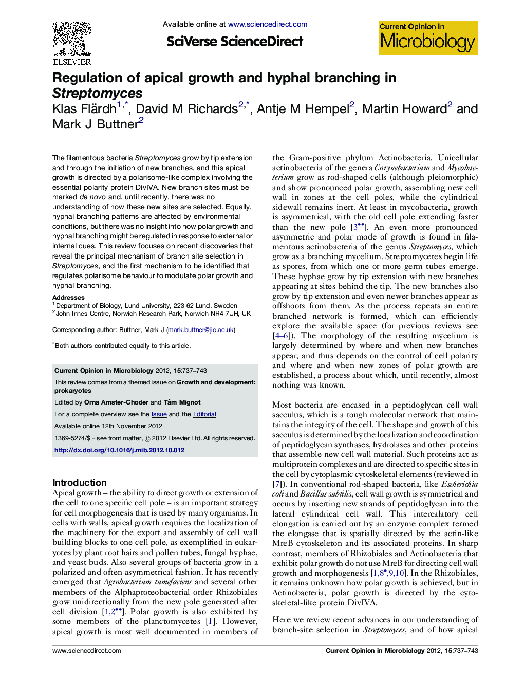 Regulation of apical growth and hyphal branching in Streptomyces