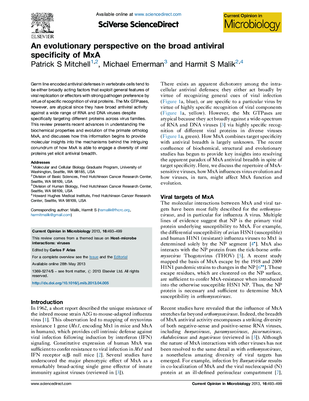 An evolutionary perspective on the broad antiviral specificity of MxA