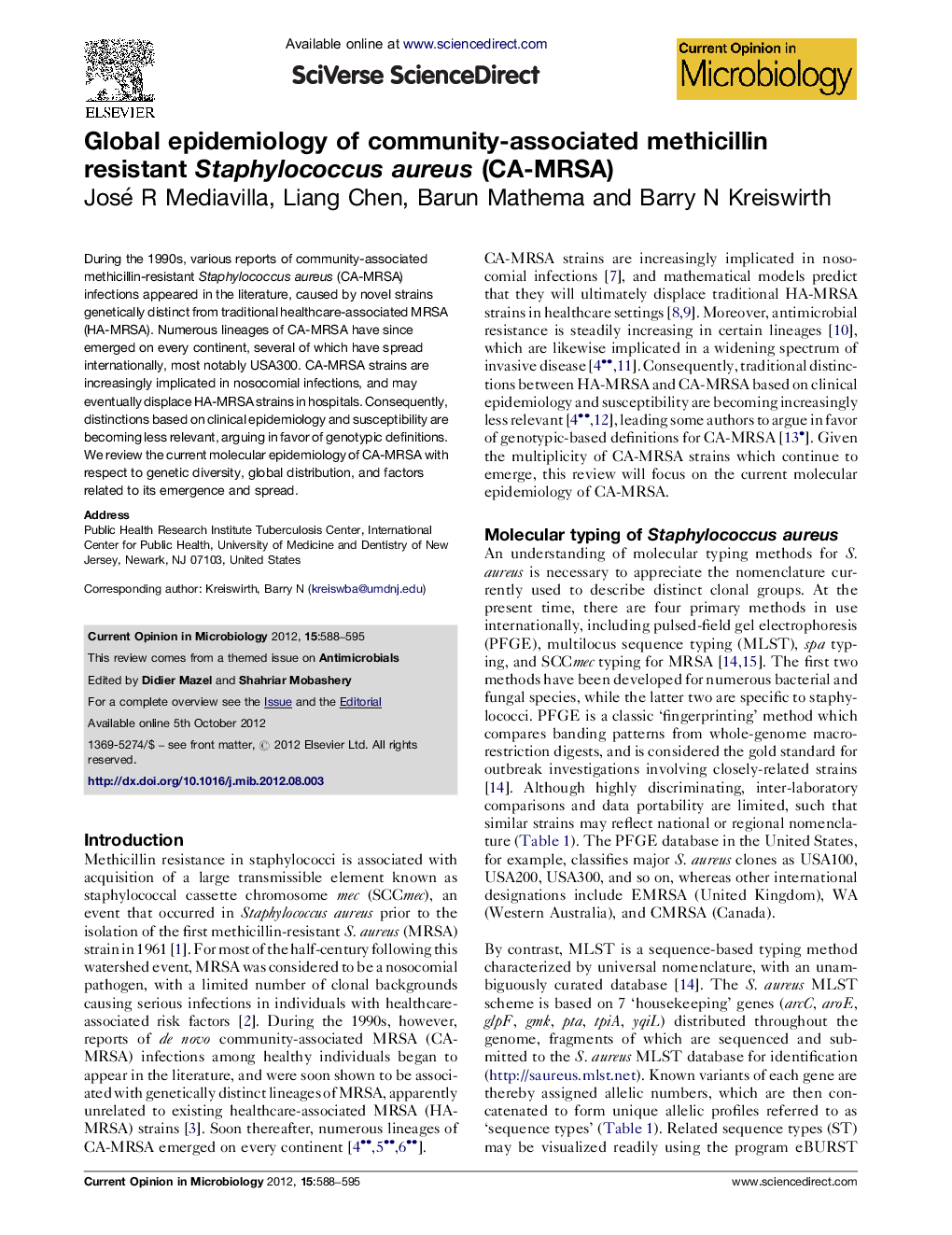 Global epidemiology of community-associated methicillin resistant Staphylococcus aureus (CA-MRSA)