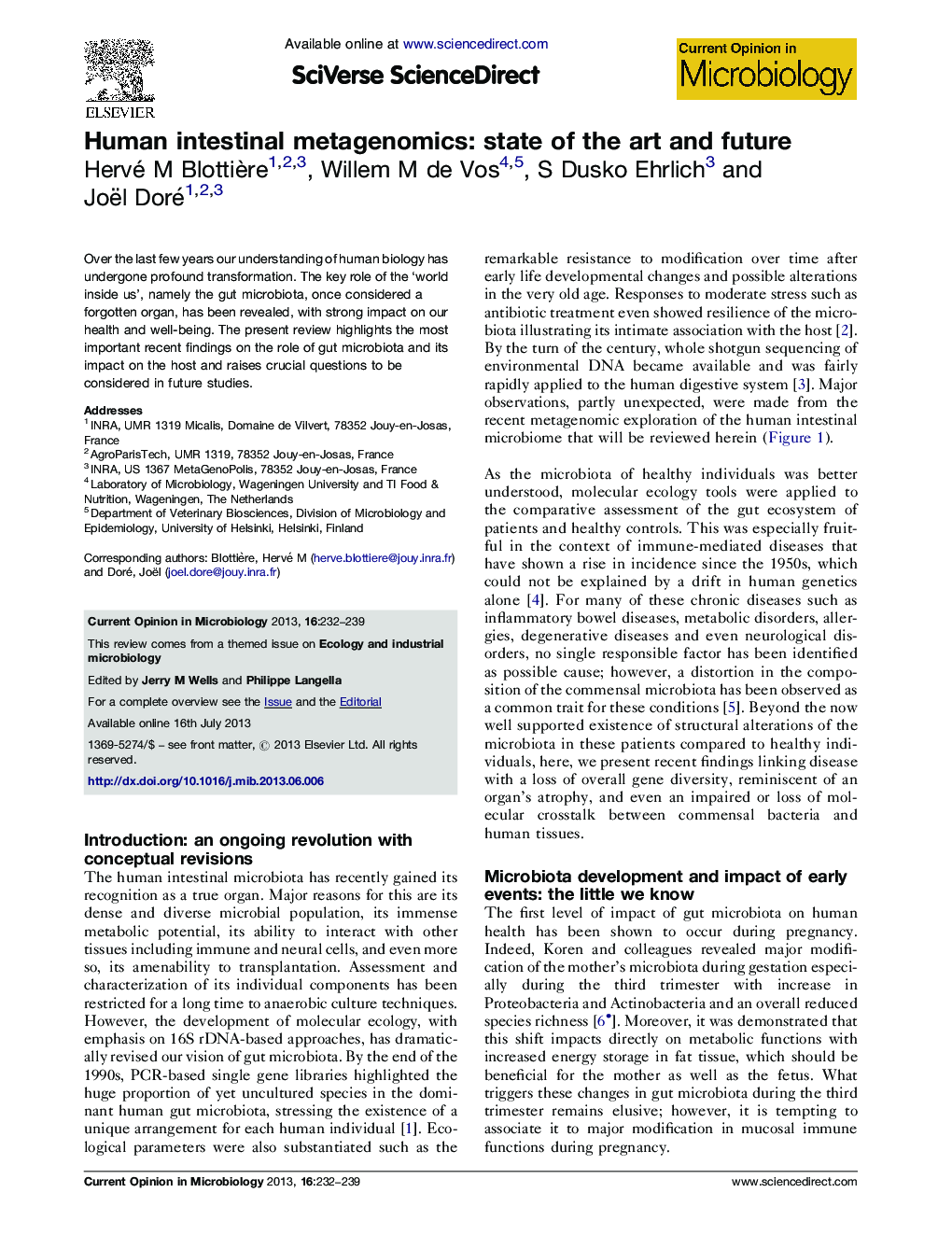 Human intestinal metagenomics: state of the art and future