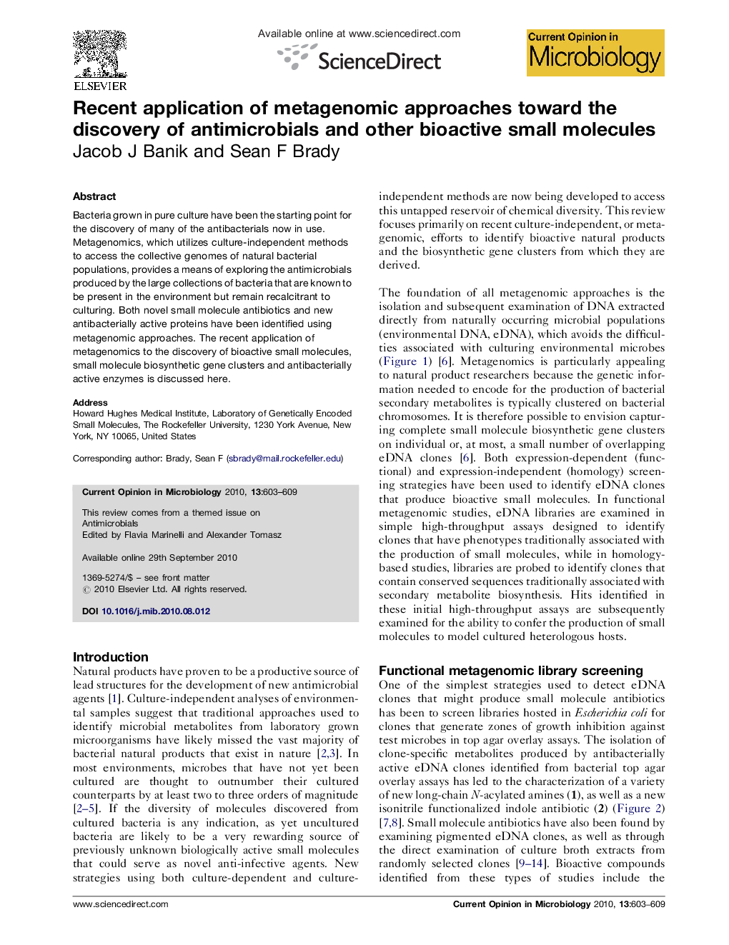 Recent application of metagenomic approaches toward the discovery of antimicrobials and other bioactive small molecules