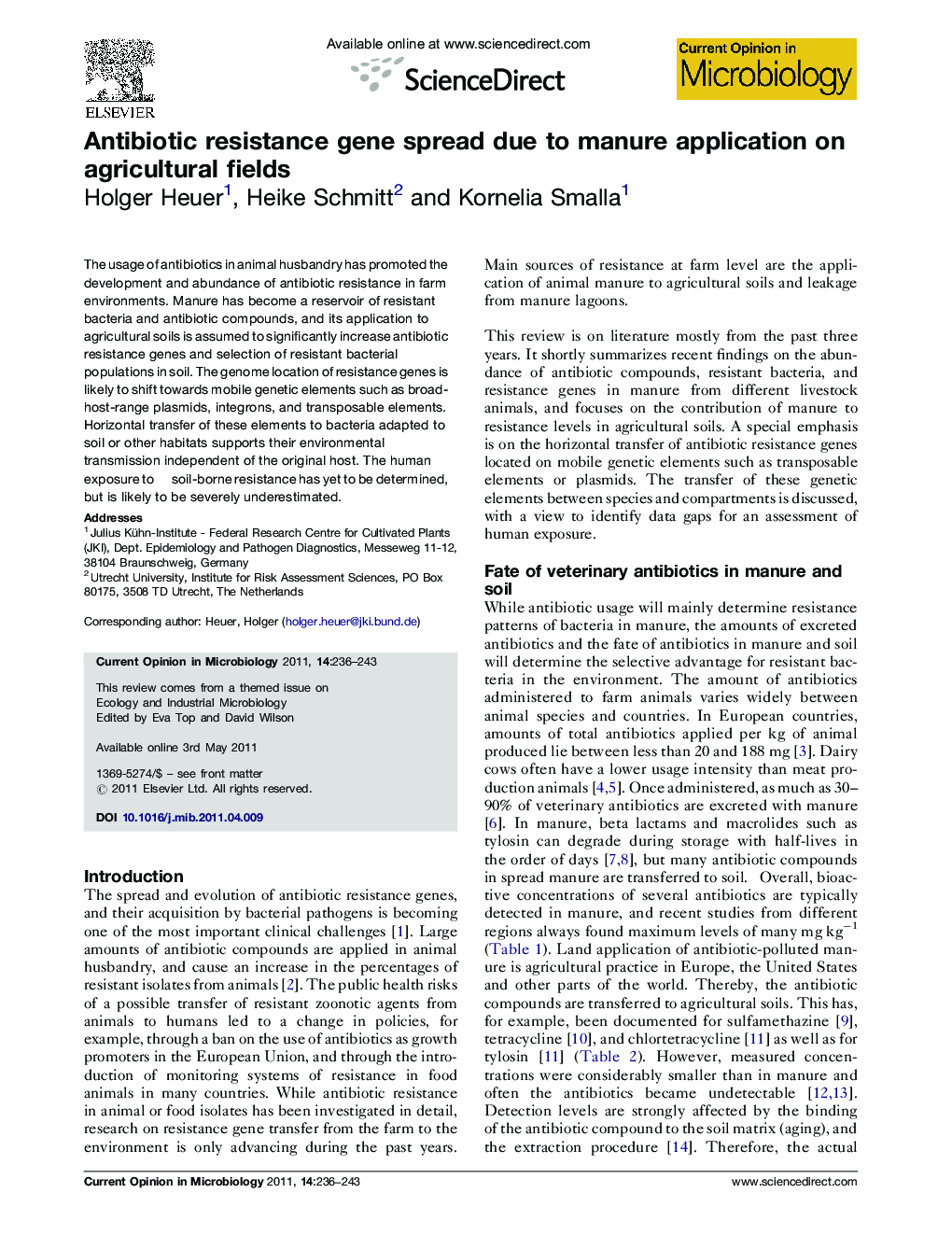 Antibiotic resistance gene spread due to manure application on agricultural fields