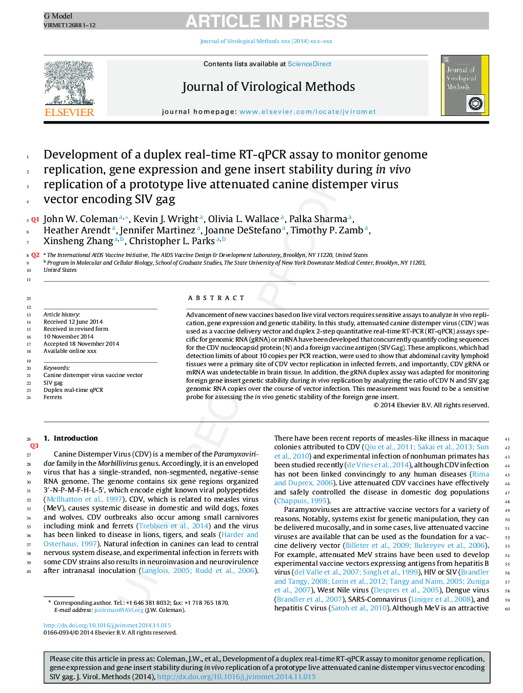 Development of a duplex real-time RT-qPCR assay to monitor genome replication, gene expression and gene insert stability during in vivo replication of a prototype live attenuated canine distemper virus vector encoding SIV gag