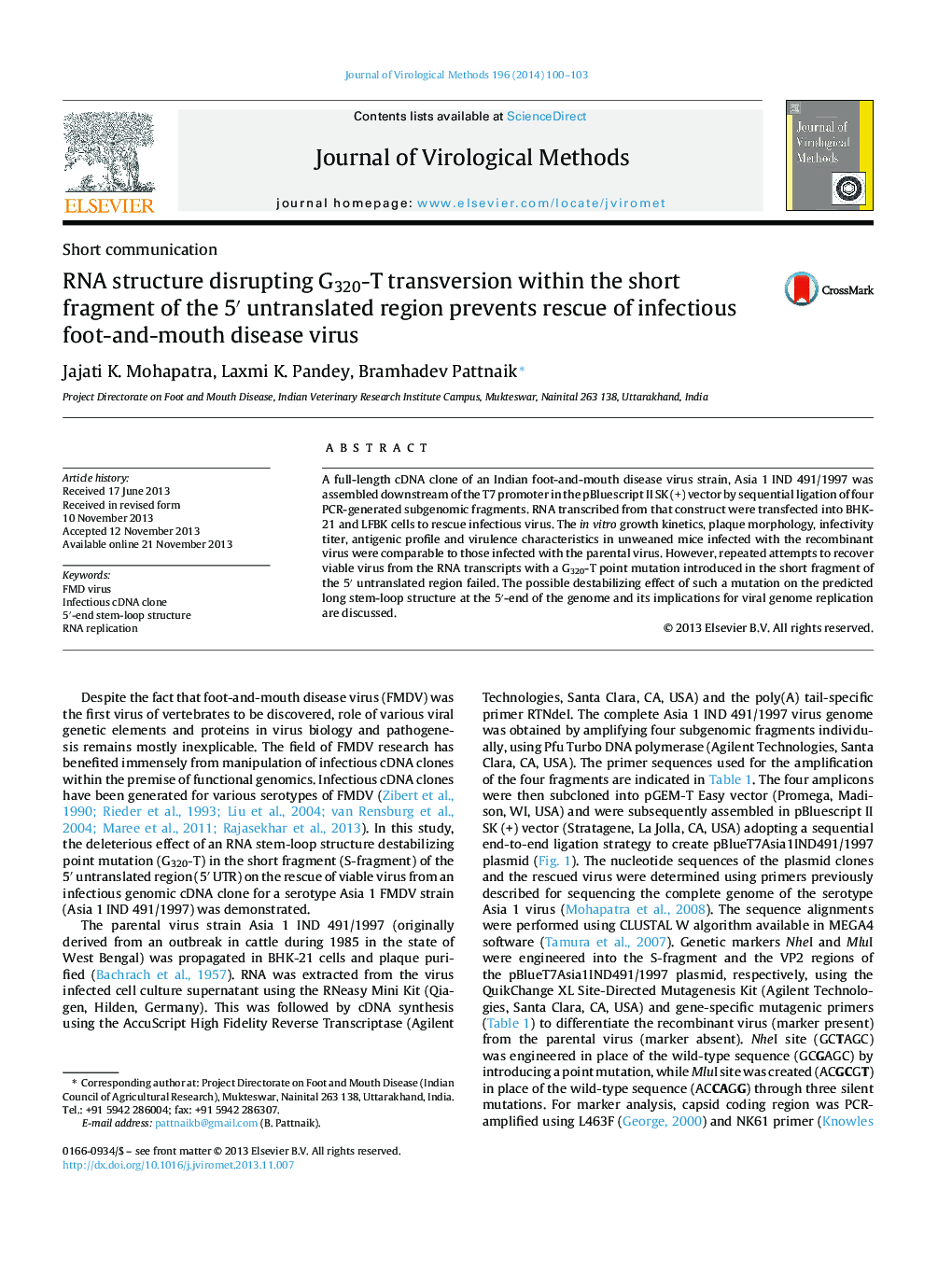 RNA structure disrupting G320-T transversion within the short fragment of the 5â² untranslated region prevents rescue of infectious foot-and-mouth disease virus