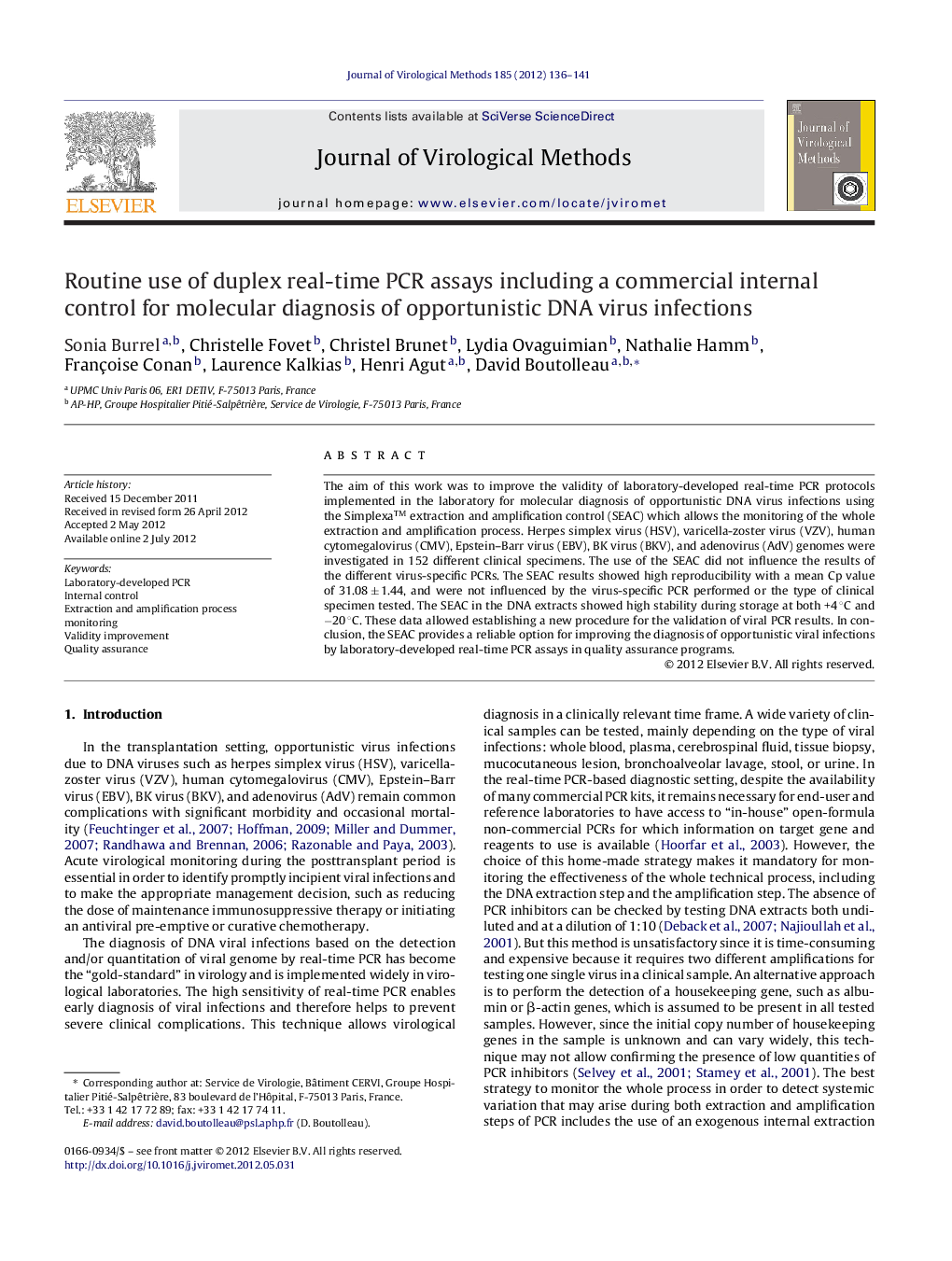 Routine use of duplex real-time PCR assays including a commercial internal control for molecular diagnosis of opportunistic DNA virus infections