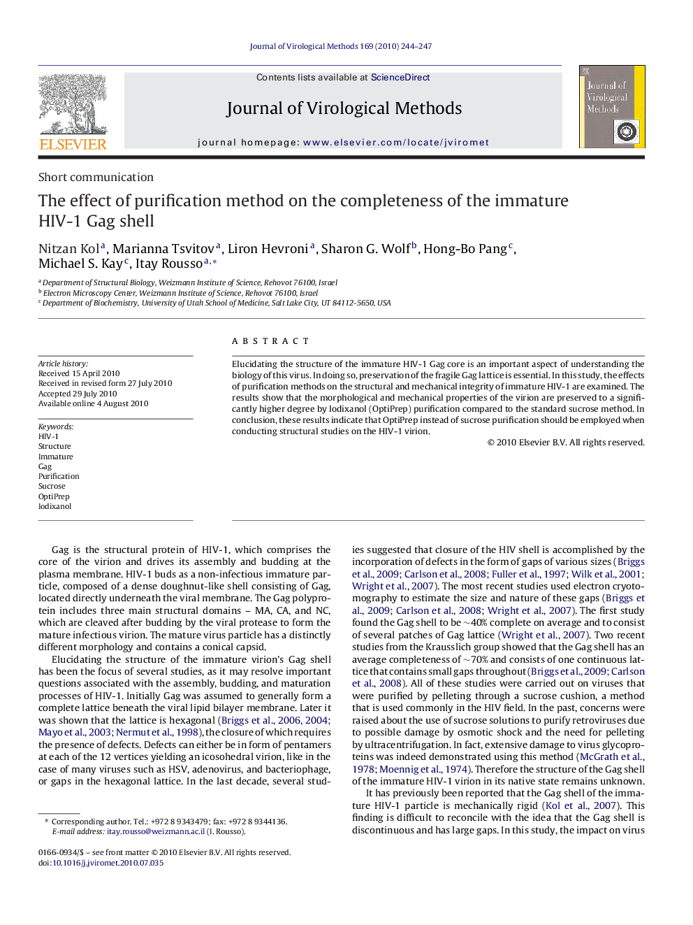 عکس صفحه اول مقاله: The effect of purification method on the completeness of the immature HIV-1 Gag shell The effect of purification method on the completeness of the immature HIV-1 Gag shell