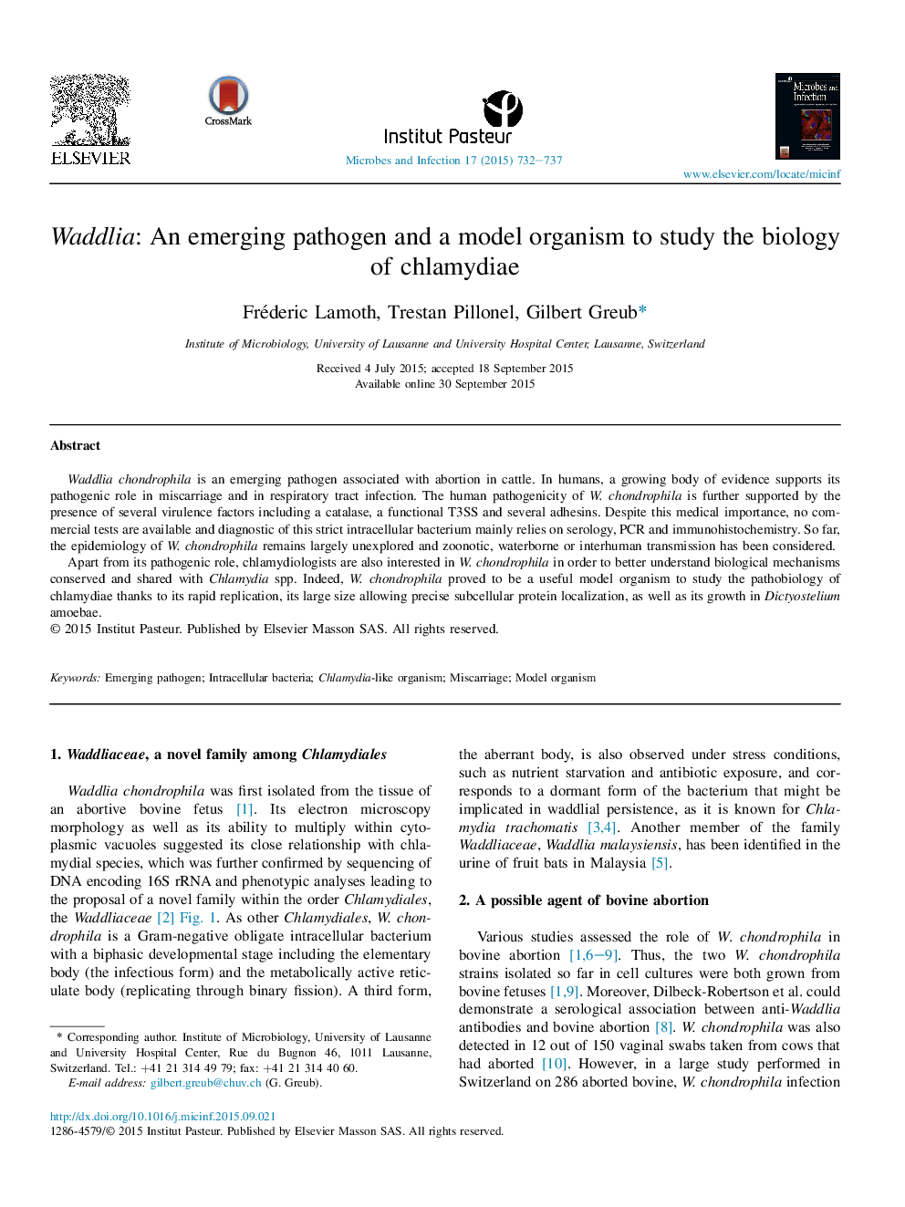 Waddlia: An emerging pathogen and a model organism to study the biology of chlamydiae