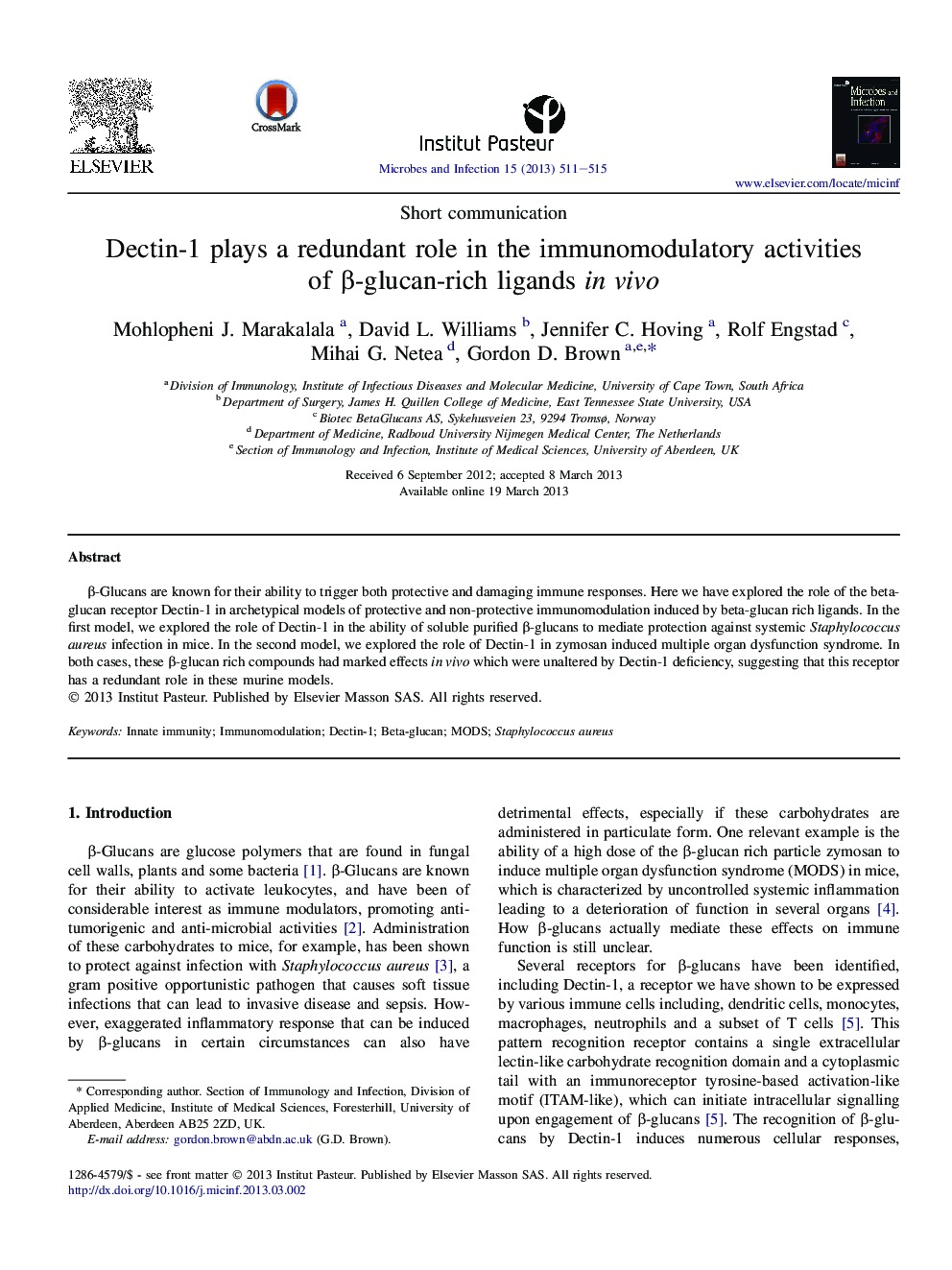 Dectin-1 plays a redundant role in the immunomodulatory activities ofÂ Î²-glucan-rich ligands in vivo