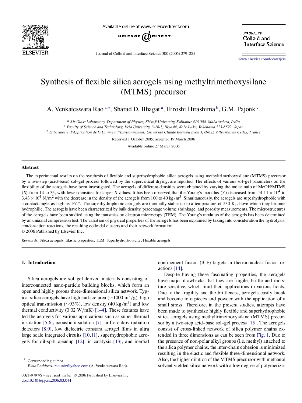 Synthesis of flexible silica aerogels using methyltrimethoxysilane (MTMS) precursor