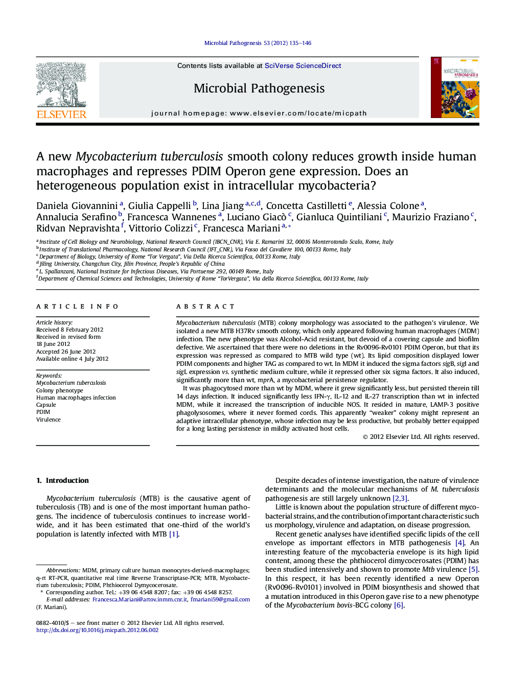 A new Mycobacterium tuberculosis smooth colony reduces growth inside human macrophages and represses PDIM Operon gene expression. Does an heterogeneous population exist in intracellular mycobacteria?