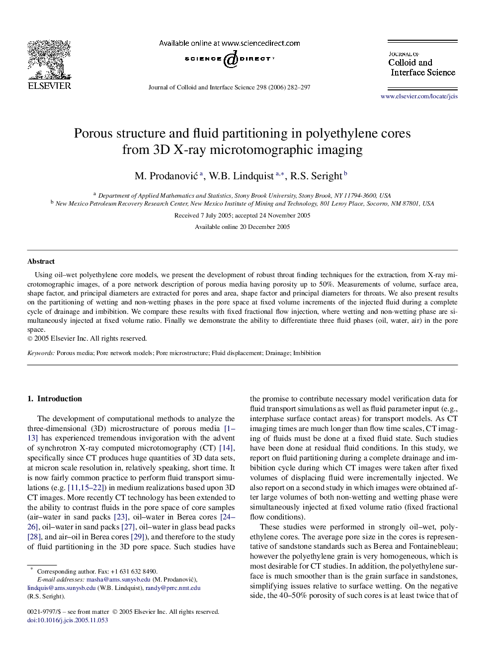 Porous structure and fluid partitioning in polyethylene cores from 3D X-ray microtomographic imaging