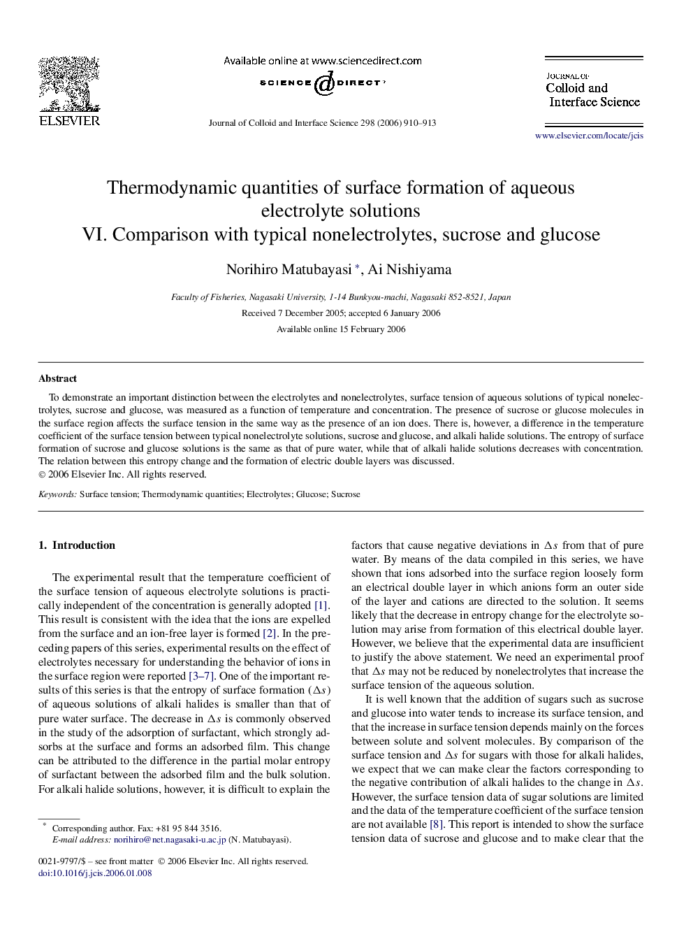 Thermodynamic quantities of surface formation of aqueous electrolyte solutions VI. Comparison with typical nonelectrolytes, sucrose and glucose