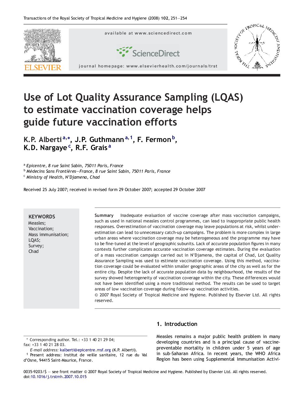 Use of Lot Quality Assurance Sampling (LQAS) to estimate vaccination coverage helps guide future vaccination efforts