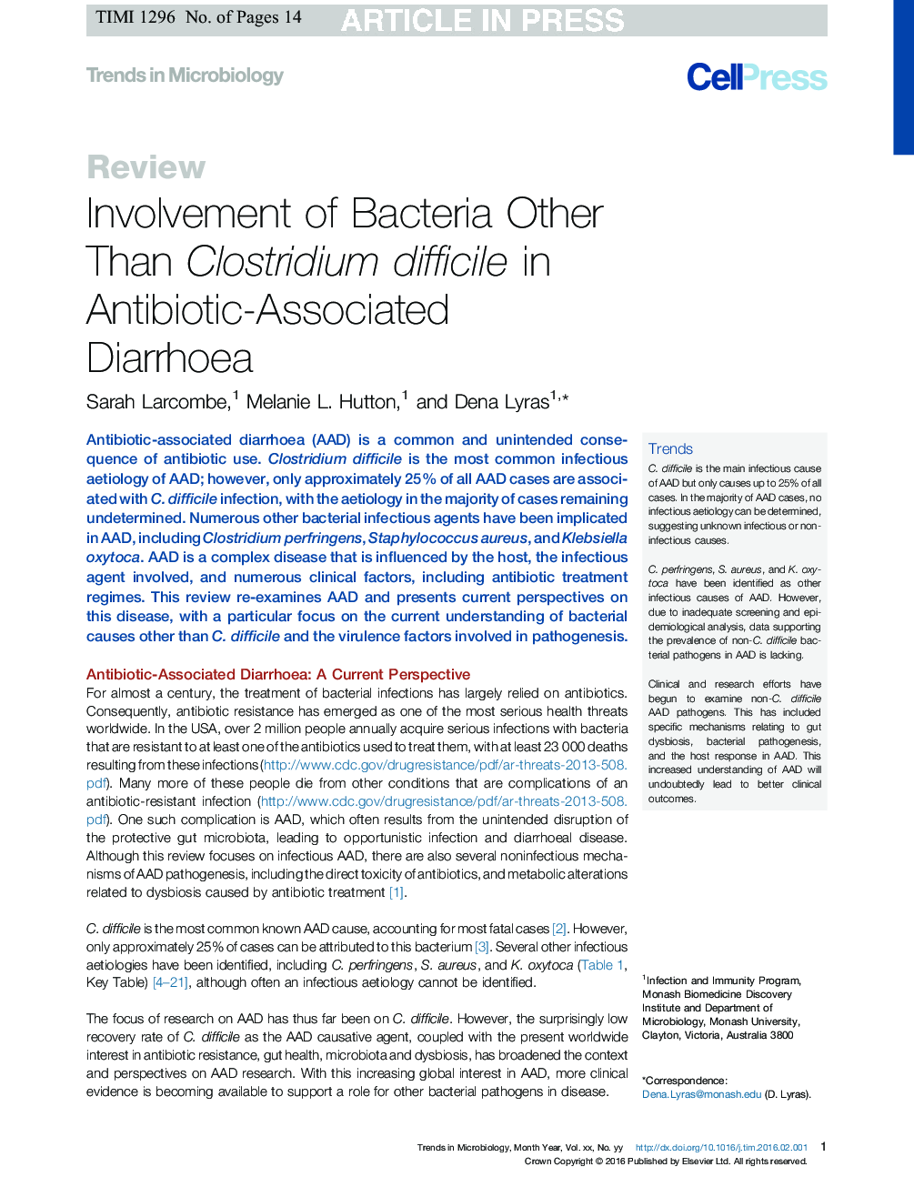 Involvement of Bacteria Other Than Clostridium difficile in Antibiotic-Associated Diarrhoea
