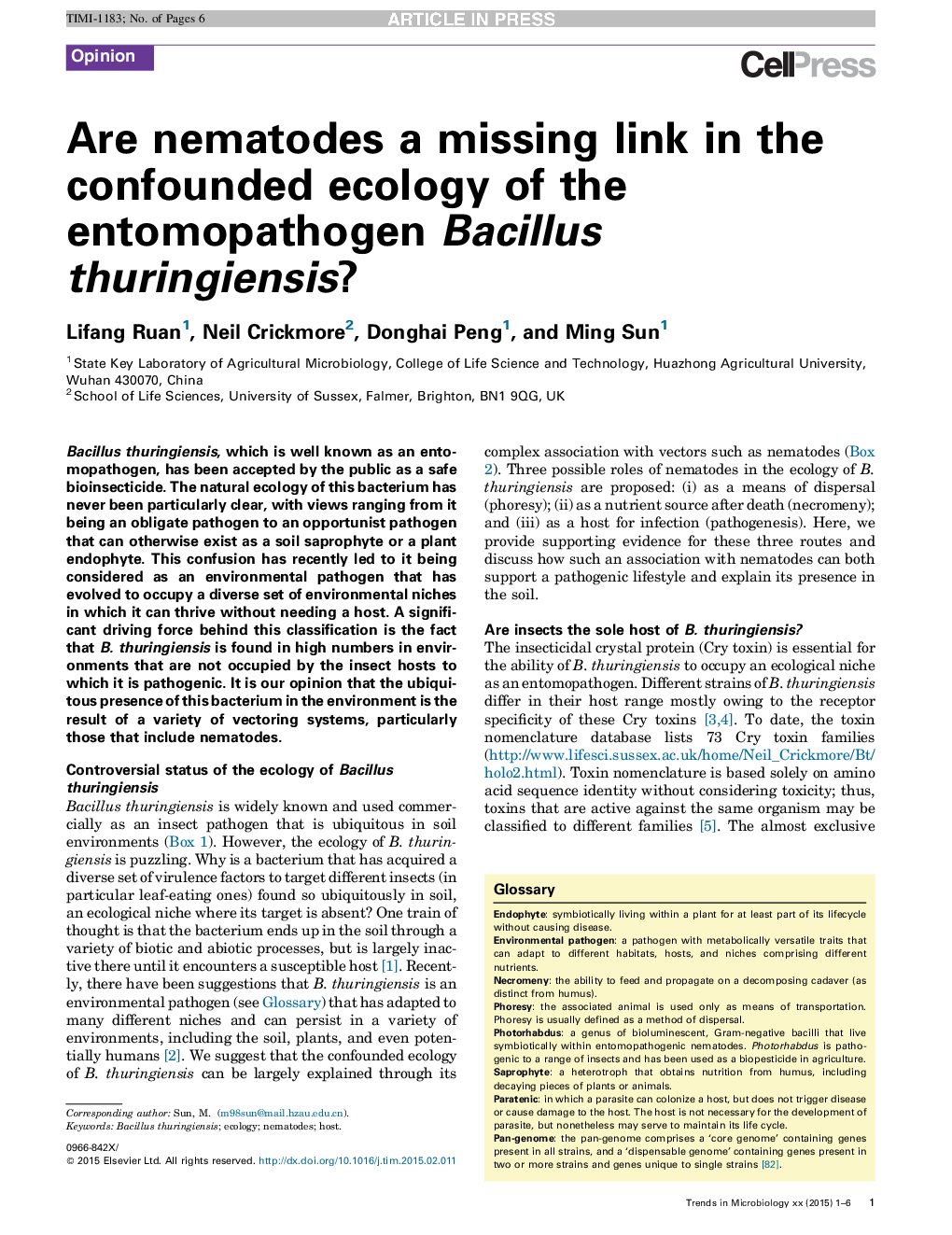 Are nematodes a missing link in the confounded ecology of the entomopathogen Bacillus thuringiensis?