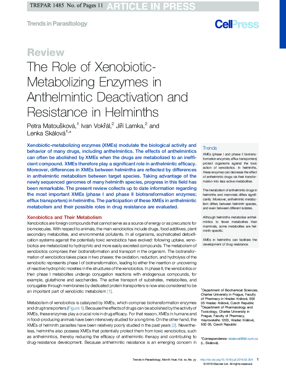 The Role of Xenobiotic-Metabolizing Enzymes in Anthelmintic Deactivation and Resistance in Helminths