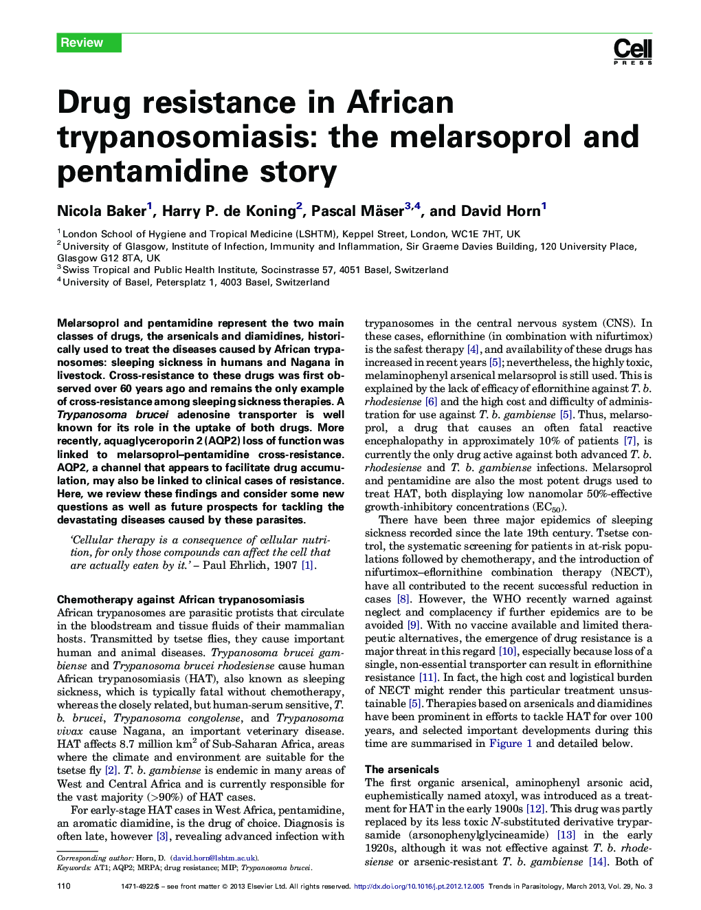 Drug resistance in African trypanosomiasis: the melarsoprol and pentamidine story