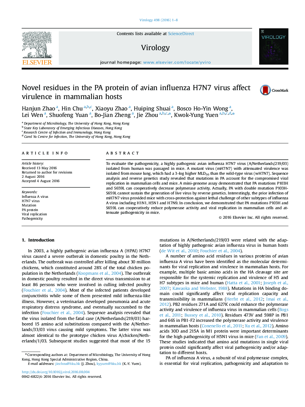 عکس صفحه اول مقاله: Novel residues in the PA protein of avian influenza H7N7 virus affect virulence in mammalian hosts Novel residues in the PA protein of avian influenza H7N7 virus affect virulence in mammalian hosts