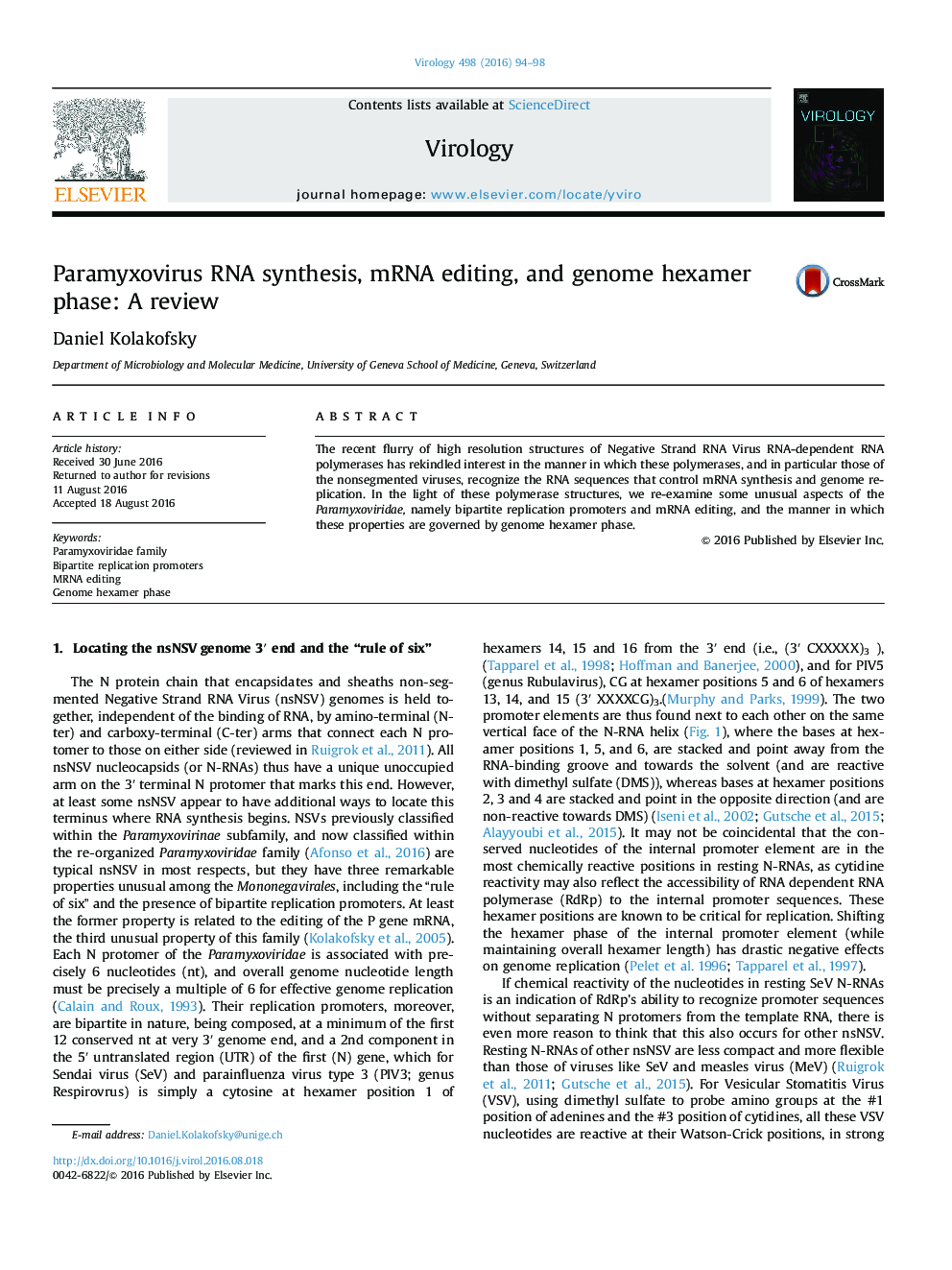 Paramyxovirus RNA synthesis, mRNA editing, and genome hexamer phase: A review