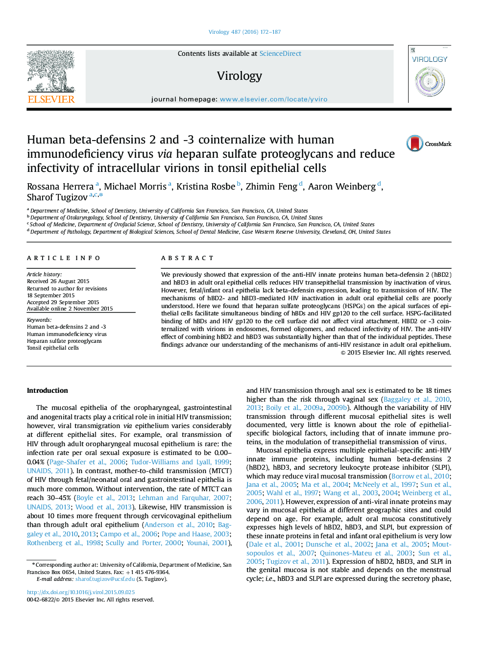 Human beta-defensins 2 and -3 cointernalize with human immunodeficiency virus via heparan sulfate proteoglycans and reduce infectivity of intracellular virions in tonsil epithelial cells