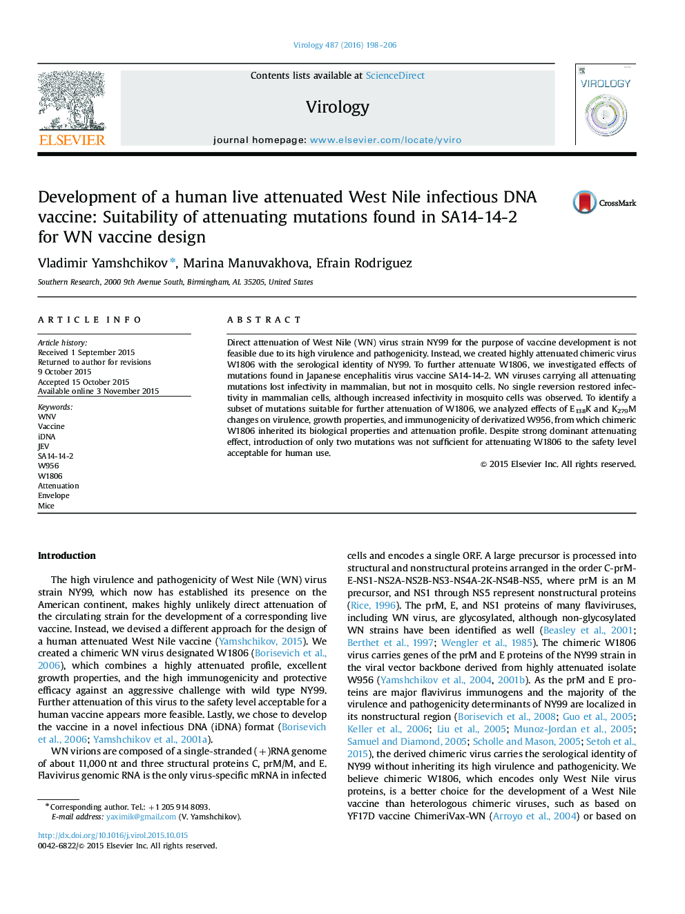 Development of a human live attenuated West Nile infectious DNA vaccine: Suitability of attenuating mutations found in SA14-14-2 for WN vaccine design