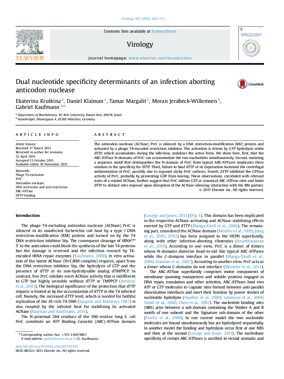 Dual nucleotide specificity determinants of an infection aborting anticodon nuclease