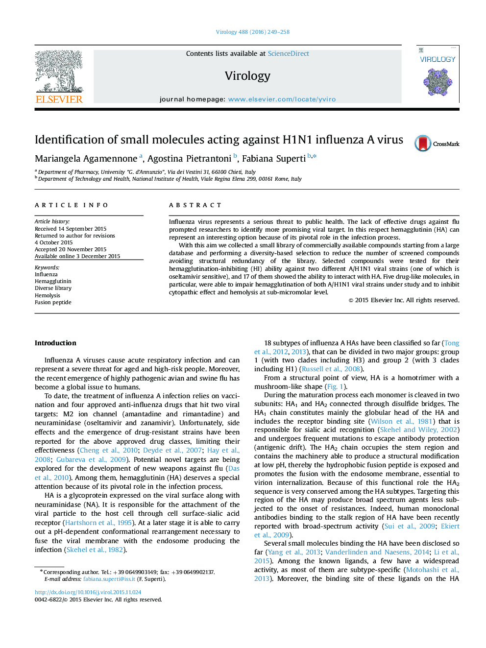 Identification of small molecules acting against H1N1 influenza A virus