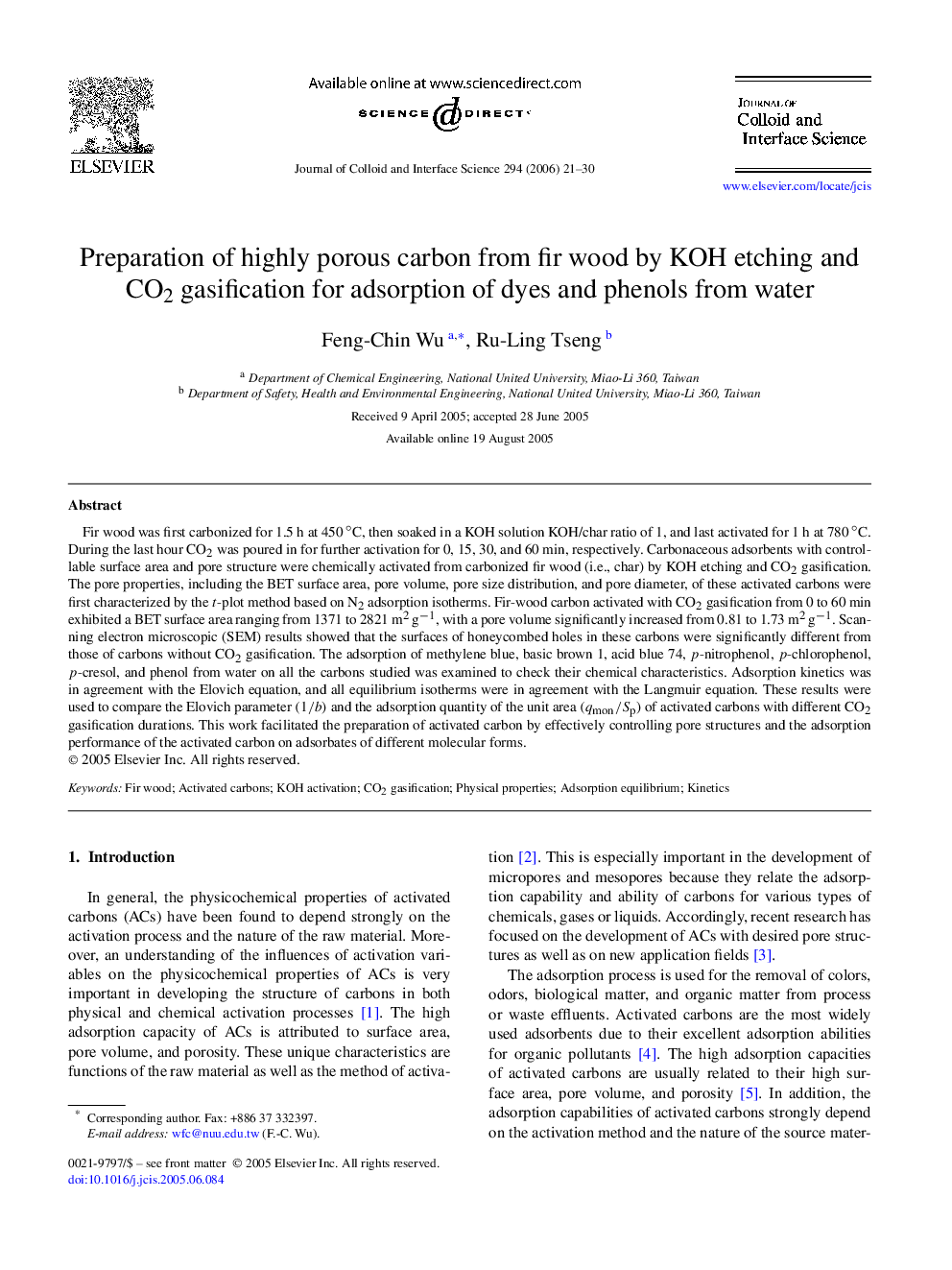 Preparation of highly porous carbon from fir wood by KOH etching and CO2 gasification for adsorption of dyes and phenols from water