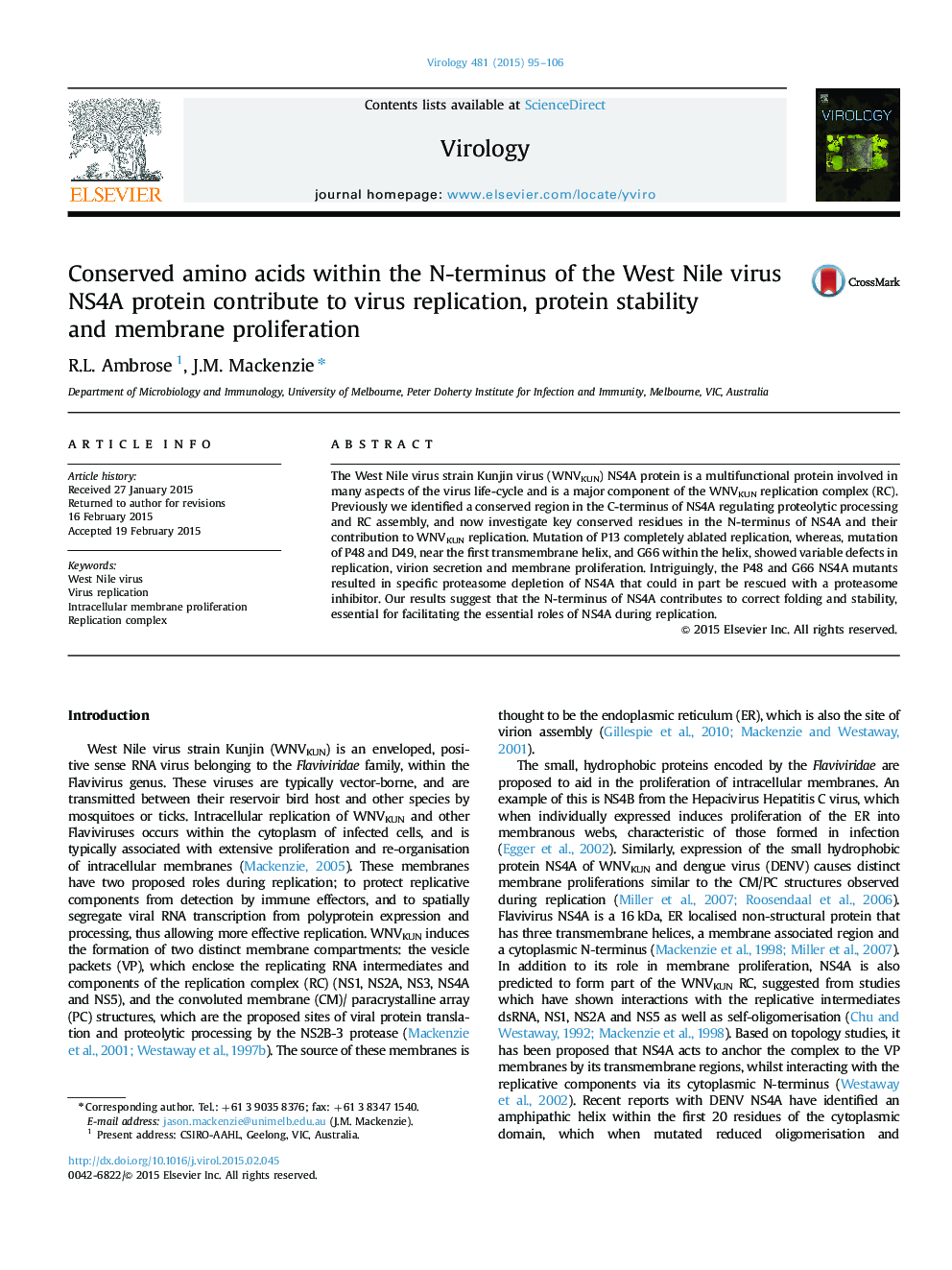 Conserved amino acids within the N-terminus of the West Nile virus NS4A protein contribute to virus replication, protein stability and membrane proliferation