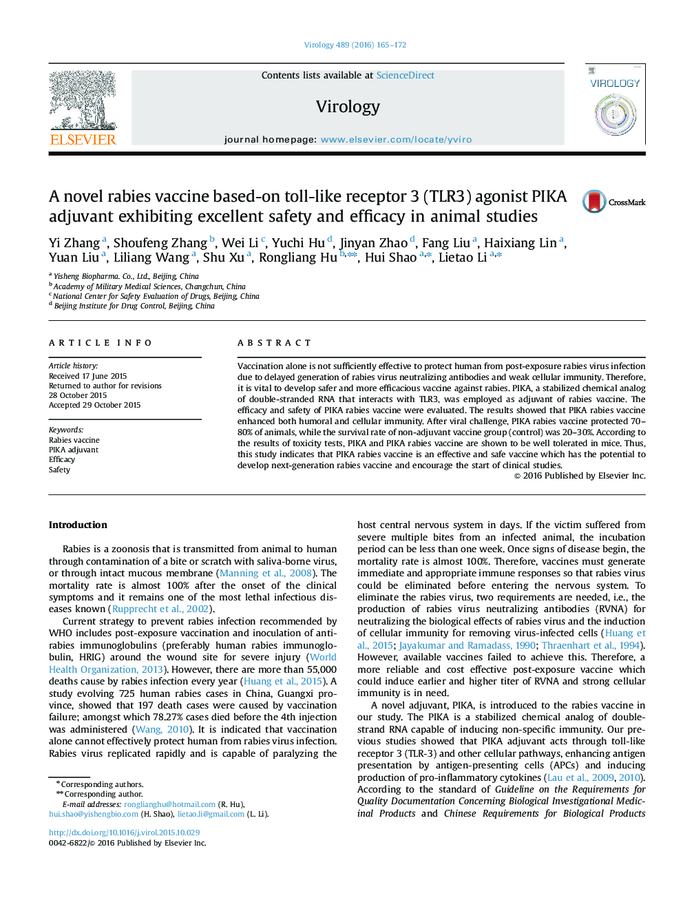 A novel rabies vaccine based-on toll-like receptor 3 (TLR3) agonist PIKA adjuvant exhibiting excellent safety and efficacy in animal studies