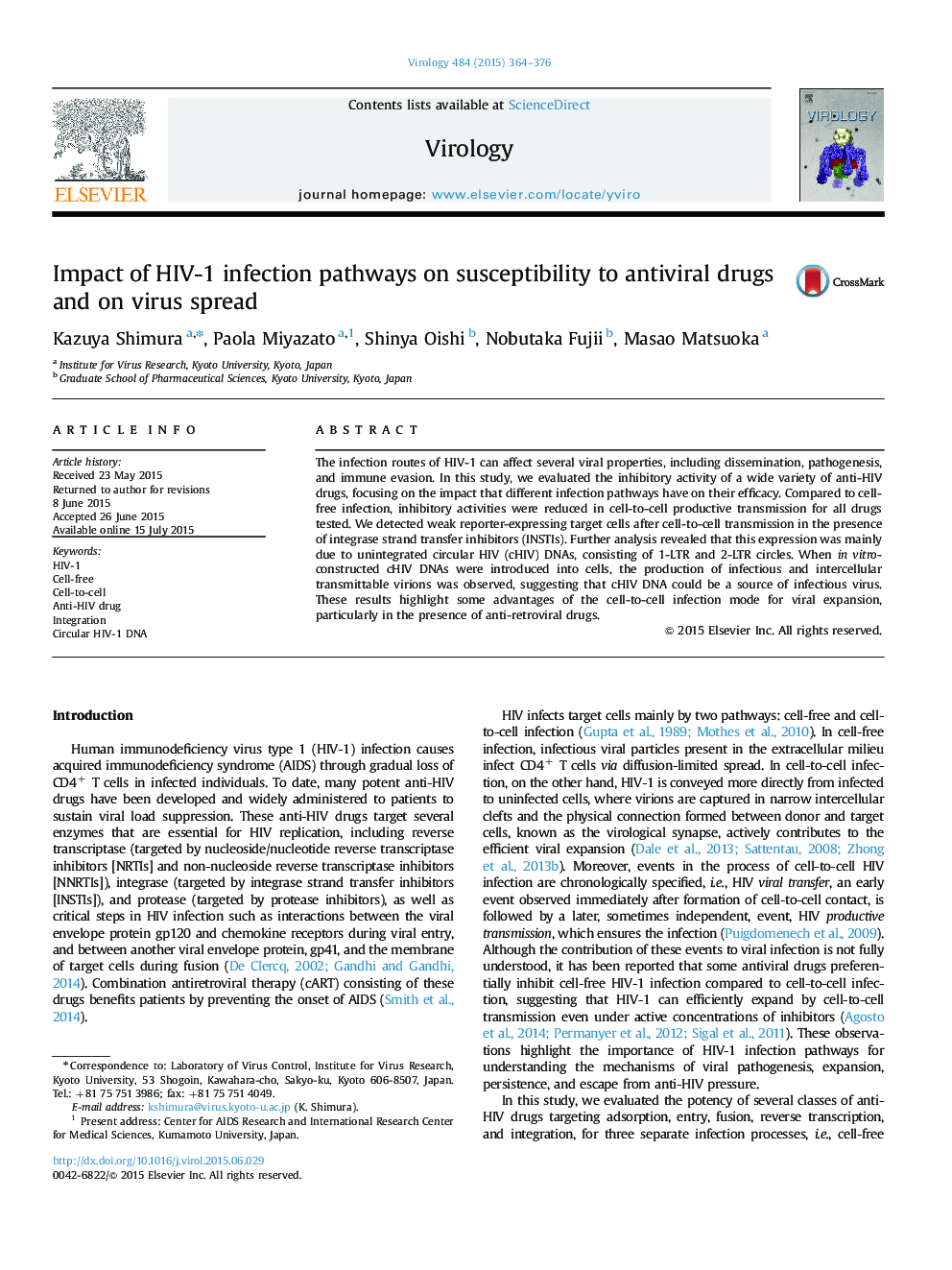 Impact of HIV-1 infection pathways on susceptibility to antiviral drugs and on virus spread