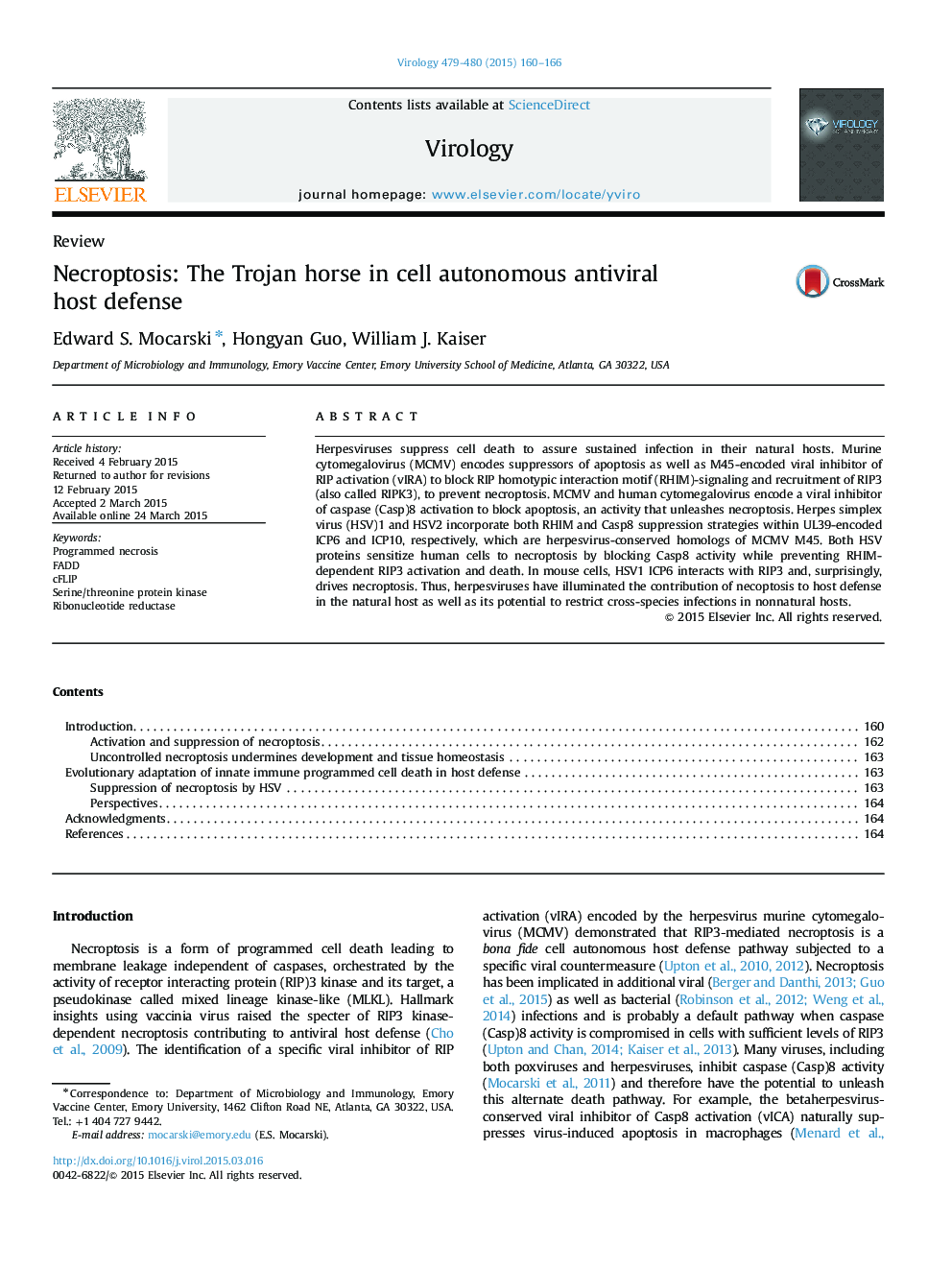 Necroptosis: The Trojan horse in cell autonomous antiviral host defense