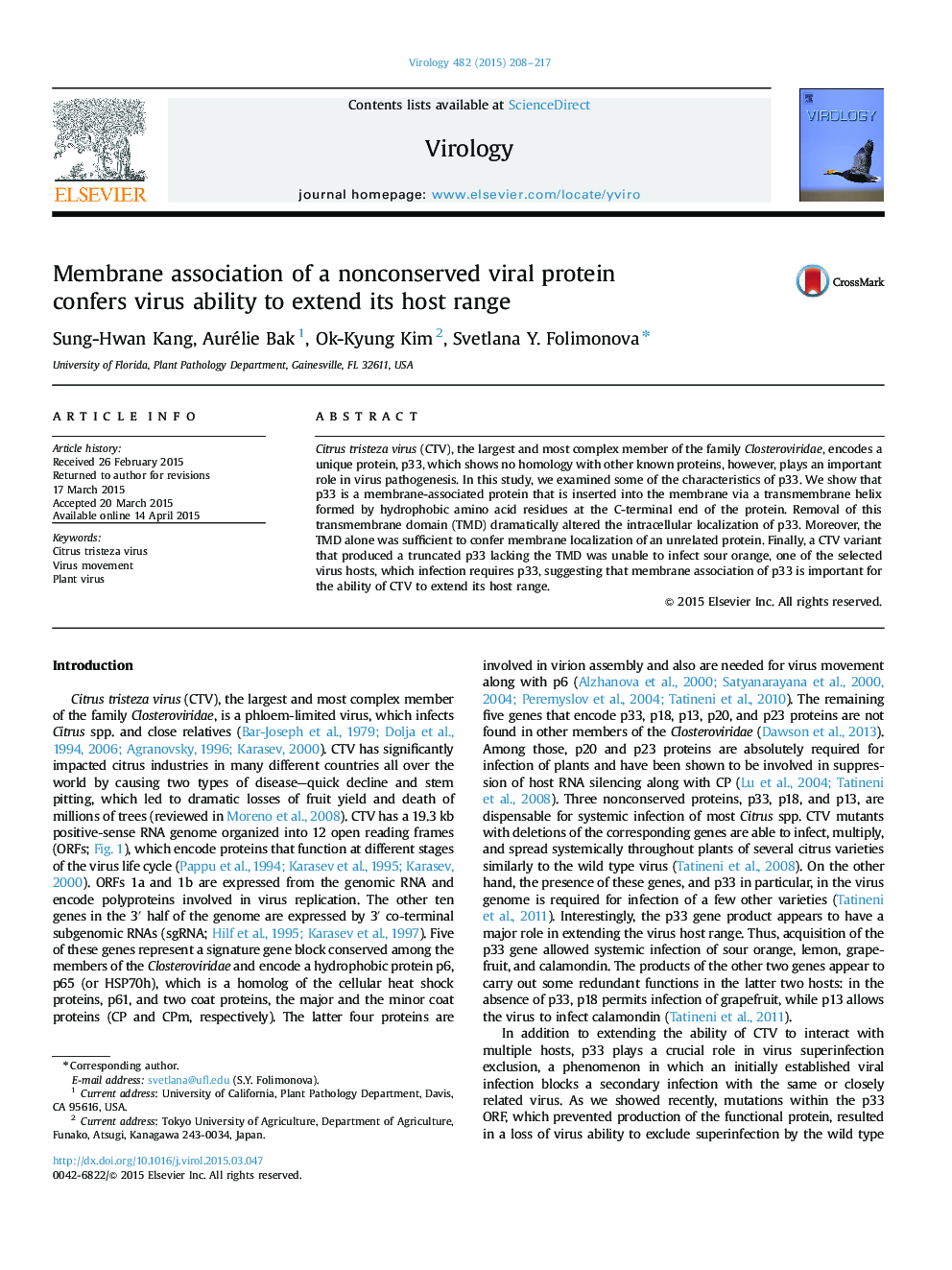 Membrane association of a nonconserved viral protein confers virus ability to extend its host range