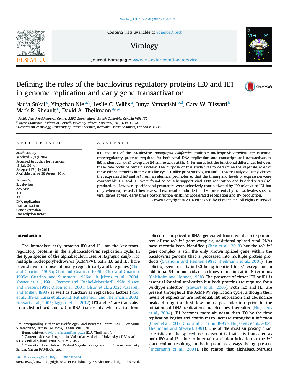 Defining the roles of the baculovirus regulatory proteins IE0 and IE1 in genome replication and early gene transactivation